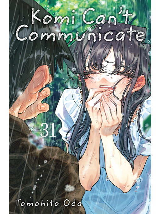 Title details for Komi Can't Communicate, Volume 31 by Tomohito Oda - Available